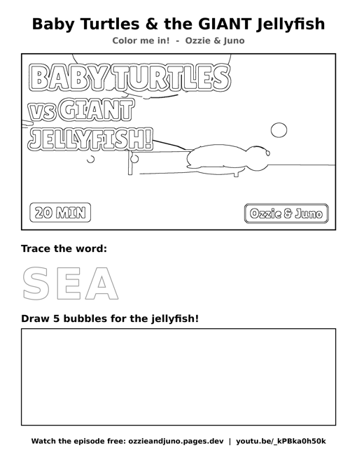 Baby Turtles & the GIANT Jellyfish coloring and tracing sheet