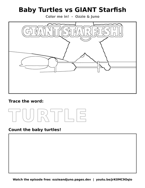 Baby Turtles vs GIANT Starfish coloring and tracing sheet